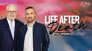 Life After Death: He Went to Heaven & Lived to Tell About It | Don Piper & Stephen Gray