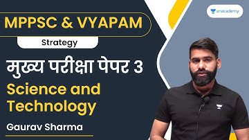 Main Exam Paper 3 | Science and Technology | Strategy | MPPSC | Gaurav Sharma