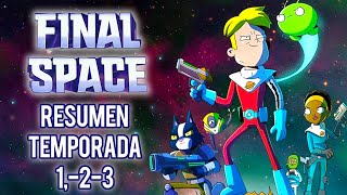 FINAL SPACE - Resumen