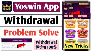 yoswin app withdrawal problem solution || yoswin app real or fake || yoswin app payment proof screenshot 2