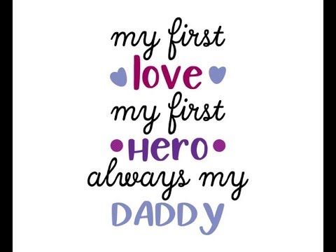 Dad And Daughter Quotes