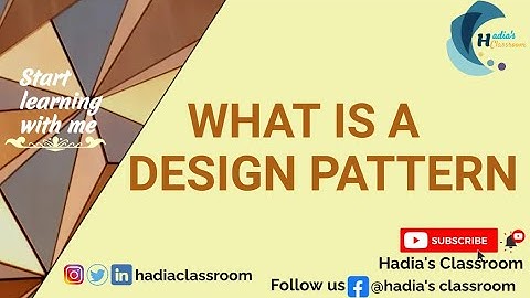 What is a Design Pattern | Tutorial 1 (Urdu/Hindi) | Software Design