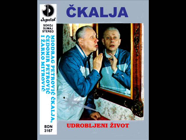 Miodrag Petrovic Ckalja Cedomir Petrovic Zarko Mitrovic - Udrobljeni zivot ll - (Audio 1987)
