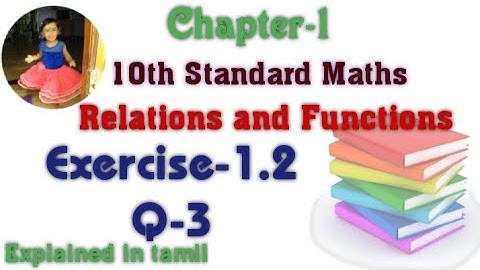 10th std maths New Syllabus(T.N)2020 Chapter-1 (Relations and Functions) Exercise-1.2 Question 3