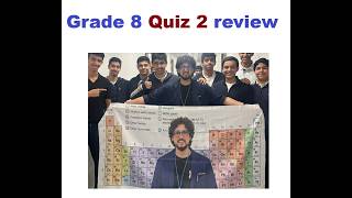 Information Grade-8 Quiz 2 review (periodic table trends) Update