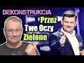 Dekonstrukcja akcent przez twe oczy zielone