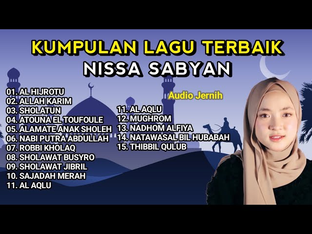 NISSA SABYAN - KUMPULAN LAGU SHOLAWAT NISSA SABYAN TERBARU 2023 - SHOLAWAT FULL ALBUM class=