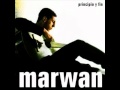 Marwan - Principio Y Fin