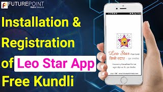 Installation & Registration of Leo Star - Free Kundli App screenshot 1