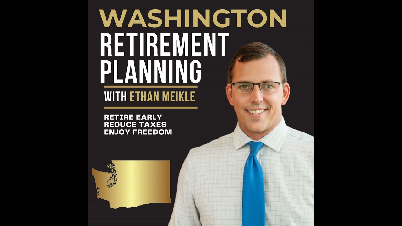 EP 1 - Welcome To The Washington State Retirement Planning Podcast