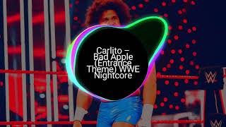 Carlito - Bad Apple Entrance Theme Wwe Nightcore