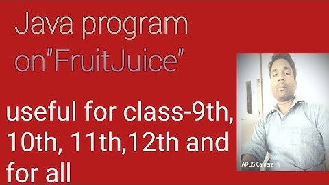 Program on FRUIT JUICE