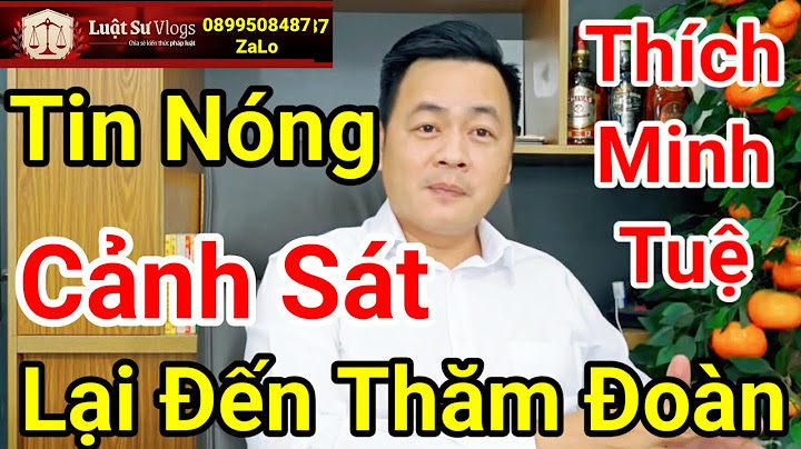 🔴  Trực Tiếp Đoàn Ông Thích Minh Tuệ Đến Ấn Độ Mà Không Đi Nepal Ngay Lúc Này ? Luật Sư Vlogs