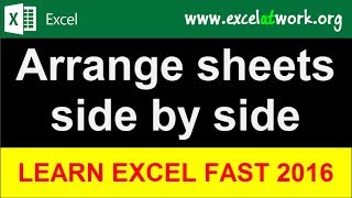 Arrange sheets side by side - Learn Excel Fast - Excel 2016