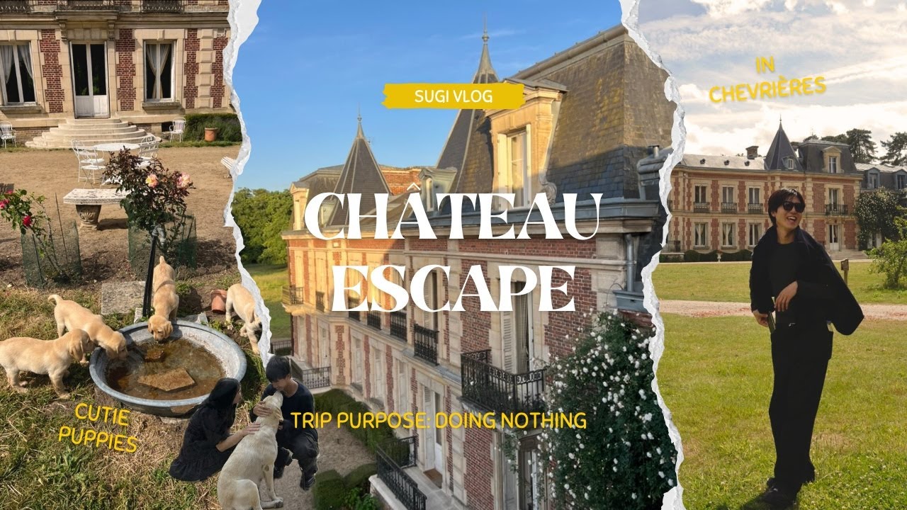 シャトーホテルVlog🏰 パリから1時間!!お城で過ごす贅沢な現実逃避🐕🌳🏨
