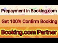 Prepayment in bookingcomget 100 confirm bookingbookingcom   noshowcancellation
