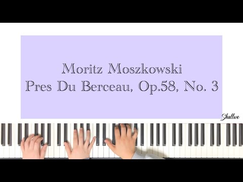 Pres Du Berceau, Op.58, No. 3 (4hands) - Moritz Moszkowski