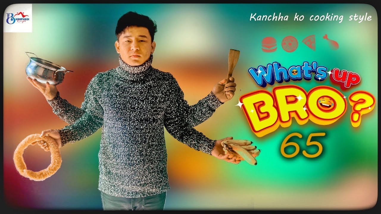 What’s Up Bro - 65 | Bhimphedi guys | Nepali Short Film 2024 | Family Drama | comedy.