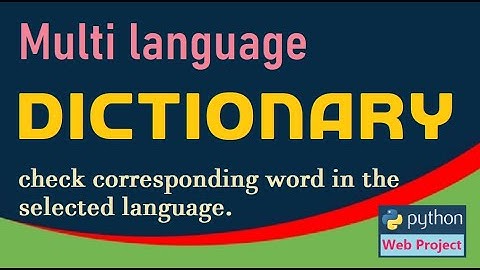 Multi Language Dictionary | search English word to other language word | python project | #highblix