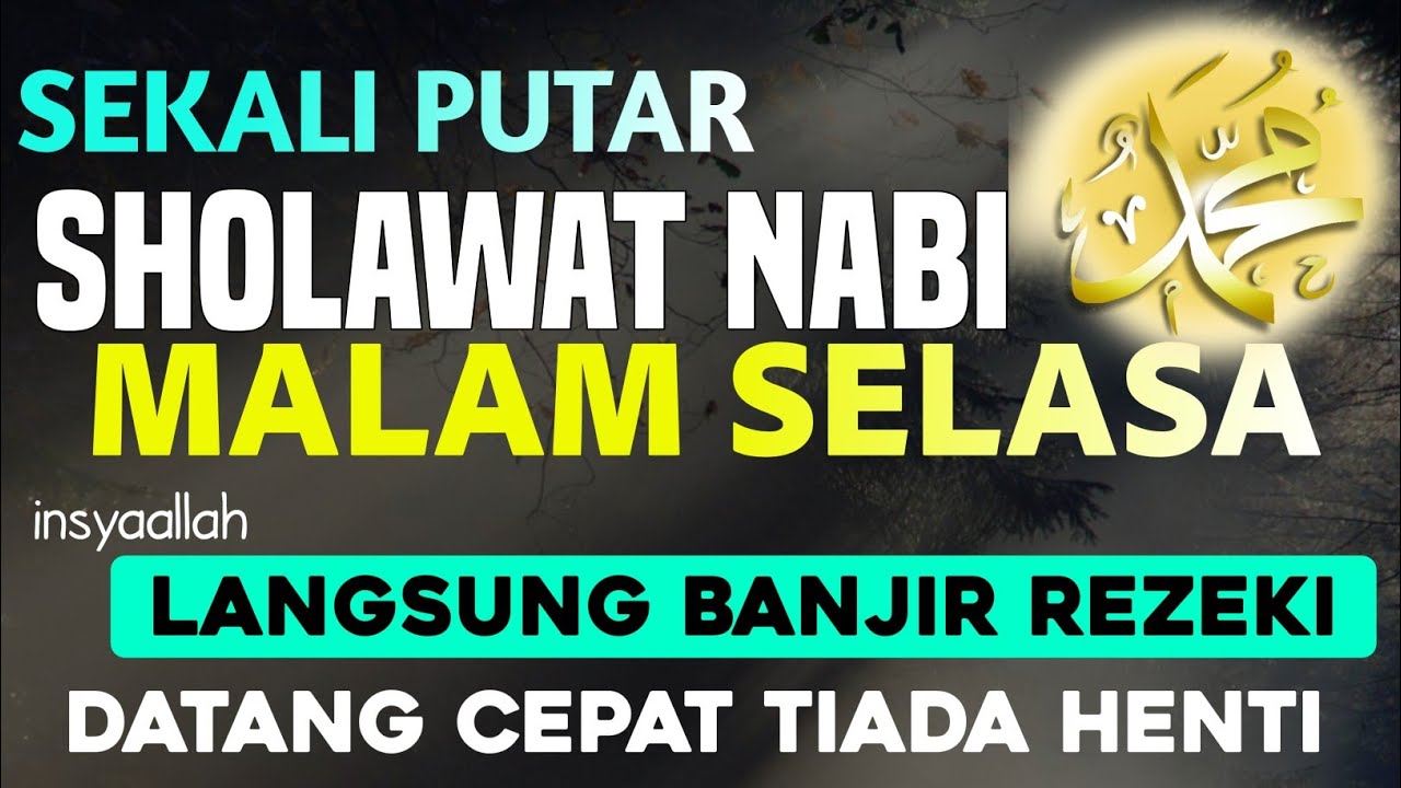 SHOLAWAT NABI DAHSYAT TERBARU - Sholawat Nabi Muhammad SAW SHOLAWAT PENARIK REZEKI | PENYAMBUH SAKIT