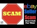 Beware of this eBay Scam: Don't be a Target!