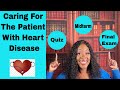 Caring for the patient with Heart Disease