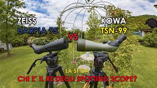 Kowa TSN-99 vs Zeiss Harpia 95: la sfida definitiva tra i migliori spotting scope