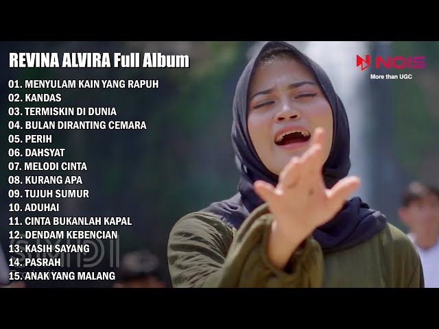 MENYULAM KAIN YANG RAPUH (REVINA ALVIRA) - FULL ALBUM COVER DANGDUT TERPOPULER class=