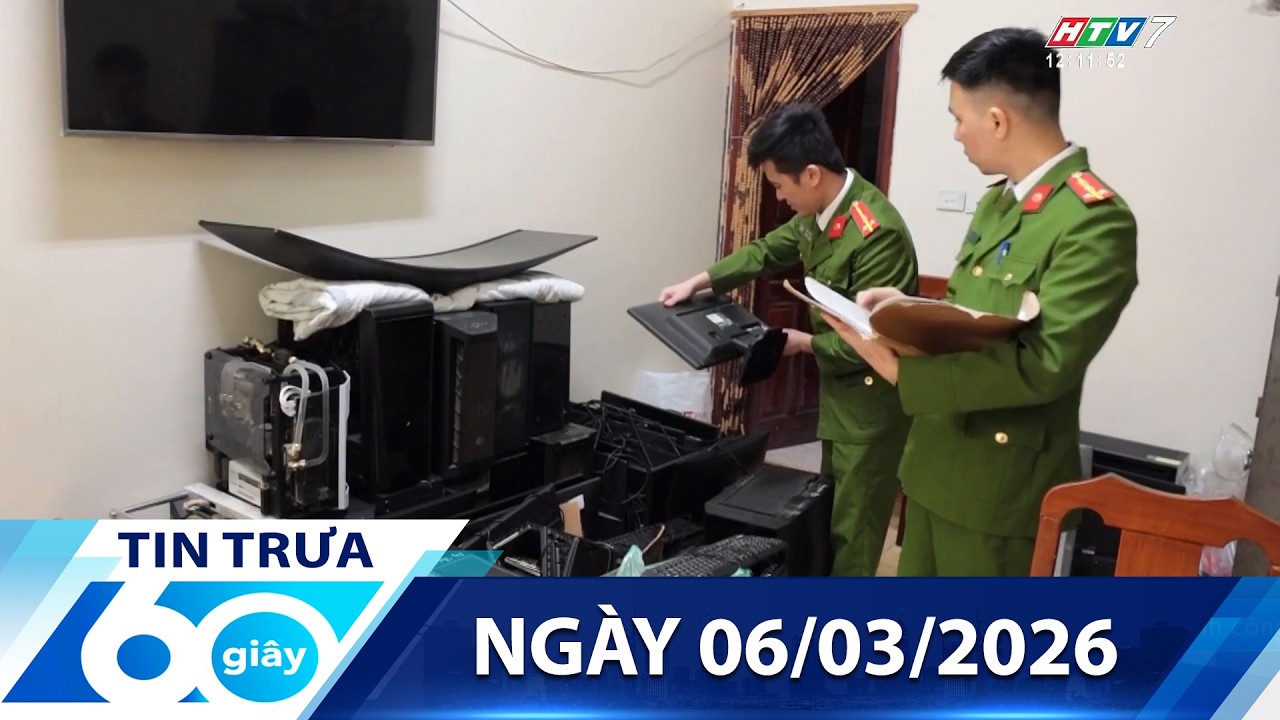 60 Giây Trưa - Ngày 06/03/2026 - HTV Tin Tức Mới Nhất 2026