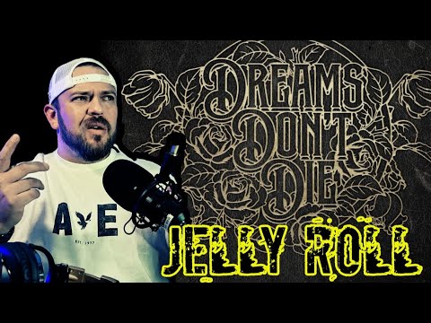 Jelly Roll - Dreams Don't Die | Reaction