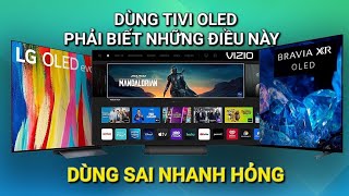 Cách dùng Tivi Oled bền nhất, cho LG, Sony và Samsung | Thảo Luận @PhanLinh screenshot 1