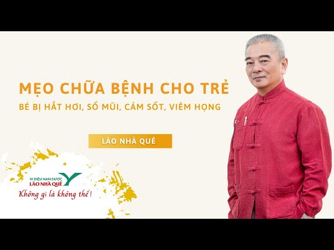 Video MẸO chữa bệnh cho trẻ | CON BỊ HẮT HƠI SỔ MŨI, CẢM SỐT... - youtube