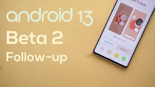 Celebrity Android 13 Beta 2 Follow-up: 20 More Features & Changes Net Worth