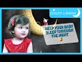 Help Your Baby Sleep Through The Night Lullaby | Baby Lullabies Lullaby