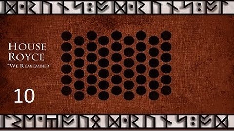 Crusader Kings 2: The Seven Kingdoms mod- Royce #10