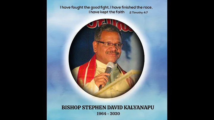 Bishop Stephen David Kalyanapu's Funeral Service