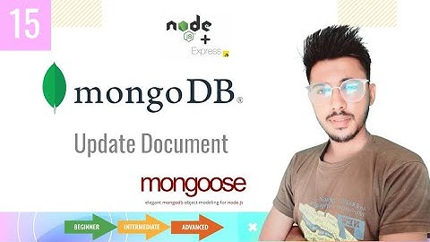 Update Document || Mongoose || MongoDB