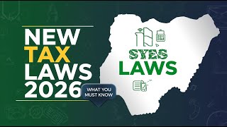 Nigeria’s New Tax Laws 2026 Explained | What Every Nigerian Must Know News