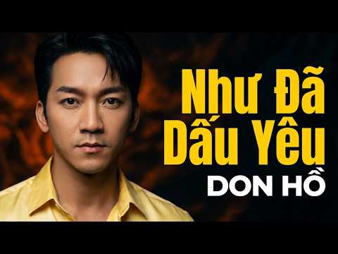 Như Đã Dấu Yêu (Đức Huy) - Don Hồ