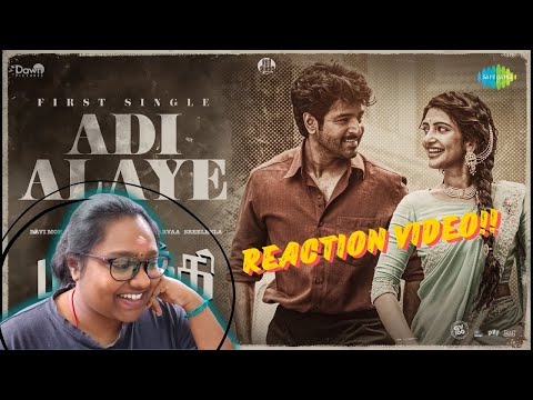 Adi Alaye - Lyrical|Reaction Video|Parasakthi|Sivakarthikeyan|Sreeleela|Sudha Kongara|G.V. Prakash