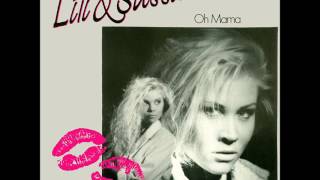 Lili & Sussie - Oh Mama (the U.S. mix)