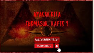 CIRI ORANG KAFIR DALAM ISLAM