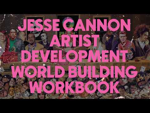 Artist Development & World Building Work Book Part 5