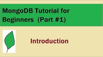 MongoDB Introduction | MongoDB Tutorial for Beginners Part#1