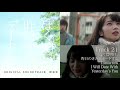 Track 21 - Tomorrow I Will Date With Yesterday's You「Ost.My Tomorrow, Your Yesterday」