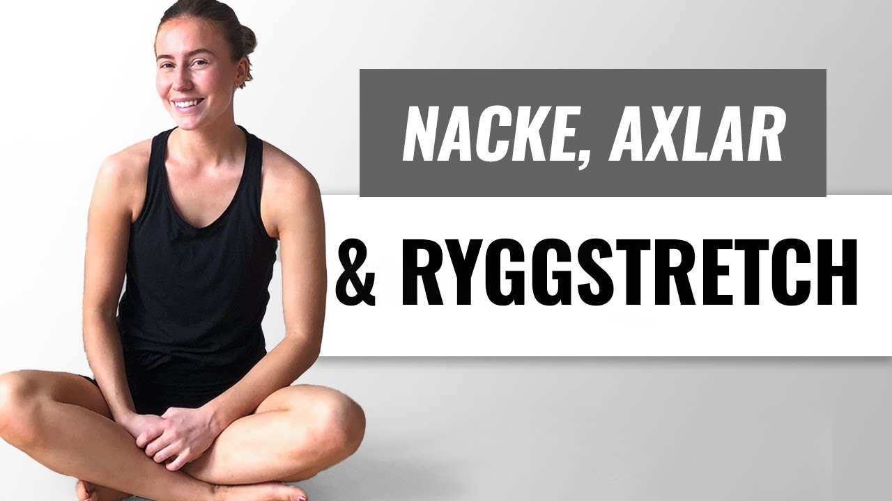 STRETCH | Nacke, Axlar & Rygg | 11 Min. Avslappning & Avspänning