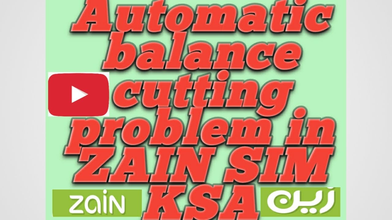 How To Stop Zain Ksa Sim Automatic Balance Cutting Problem Youtube