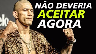 ALEX POATAN NÃO DEVERIA TER ACEITADO ESSE DESAFIO no UFC AGORA