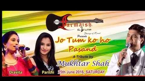 Dil Ne Phir Yaad Kiya by Mukhtar Shah,Dravita Choksi Oberoi n Chirag Desai at Farmaish Club Vadodara