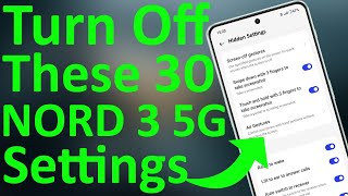 Oneplus Nord 3 30+ Hidden Settings ⚡ Over Heating & Battery Drain Problems Solved 🔥🔥🔥